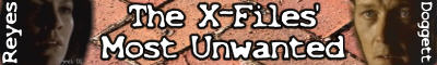The X-Files Most Unwanted