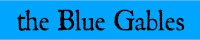 The Blue Gables