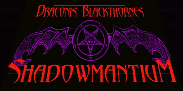 Draconis Blackthorne's Shadowmantium