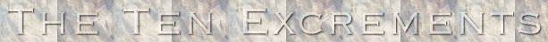 The Ten Excrements