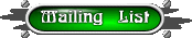 Mailing List
