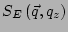 $ S_E\left(\vec{q},q_z\right)$