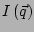 $ I\left(\vec{q}\right)$