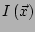$ I\left(\vec{x}\right)$