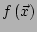 $ f\left(\vec{x}\right)$