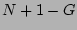 $ N+1-G$