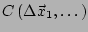 $ C\left(\Delta \vec{x}_1,\dots \right)$