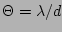 $ \Theta = \lambda/d$