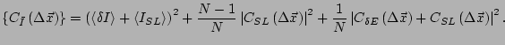 $\displaystyle \left\{C_{\bar{I}}\left(\Delta \vec{x}\right)\right\} = \left( \l...
...}\left(\Delta \vec{x}\right) + C_{SL}\left(\Delta \vec{x}\right)\right\vert^2 .$