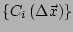 $\displaystyle \left\{C_i\left(\Delta \vec{x}\right)\right\}$