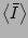 $ \left<\bar{I}\right>$