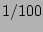 $ 1/100$
