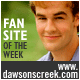 DawsonsCreek.com Fan Site
of the Week