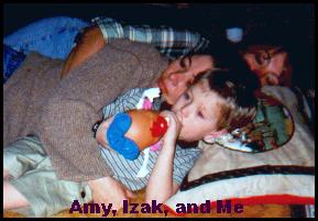 Amy, Izak, and Me