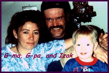 G-ma, Gpa, and Izak