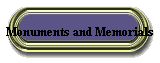 Monuments and Memorials