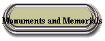Monuments and Memorials