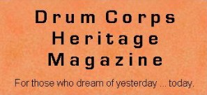 Drum Corps Heritage Magazine
