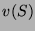 $ v(S)$