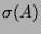 $ \sigma(A)$