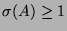$ \sigma(A) \ge 1$