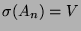 $ \sigma(A_n)
= V$