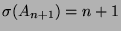 $ \sigma(A_{n+1}) = n+1$