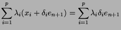 $\displaystyle \sum_{i=1}^p \lambda_i (x_i + \delta_i e_{n+1}) = \sum_{i=1}^p
\lambda_i \delta_i e_{n+1}$