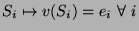 $ S_i \mapsto v(S_i) = e_i  \forall  i$