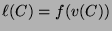 $ \ell(C) =
f(v(C))$