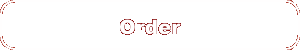Order