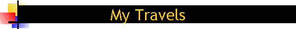 My Travels