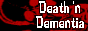 Death and Dementia