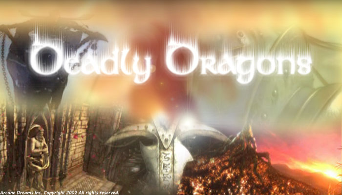 Deadly Dragons