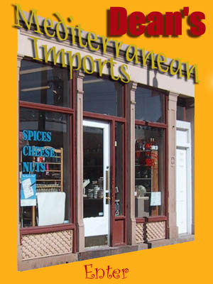 Entrance to Dean's Mediterranean Imports