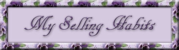 My Selling Habits