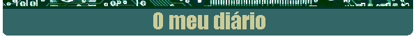 O meu di�rio