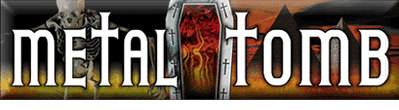 Metal Tomb Imports