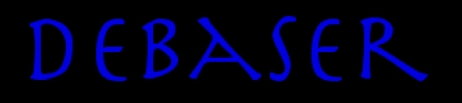 Debaser