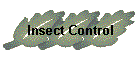 Insect Control