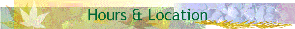 Hours & Location