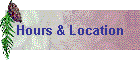 Hours & Location