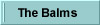 The Balms