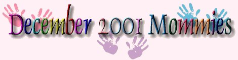 December 2001 Mommies