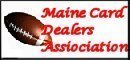 Click Here To Visit Maine Card Dealers Association