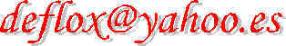 deflox@yahoo.es 6184 bytes)