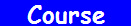 Course