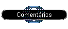 Coment�rios
