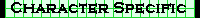 Character Specific