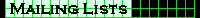 Mailing Lists